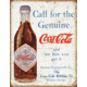 Tin Signs Coke Call For The Genuine TSN1918