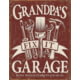 Tin Signs Grandpas Garage Sign