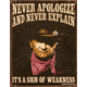 Tin Signs John Wayne Never Apologize