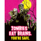 Tin Signs Zombies Eat Brains TSN1915