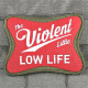 Violent Little Low Life Patch