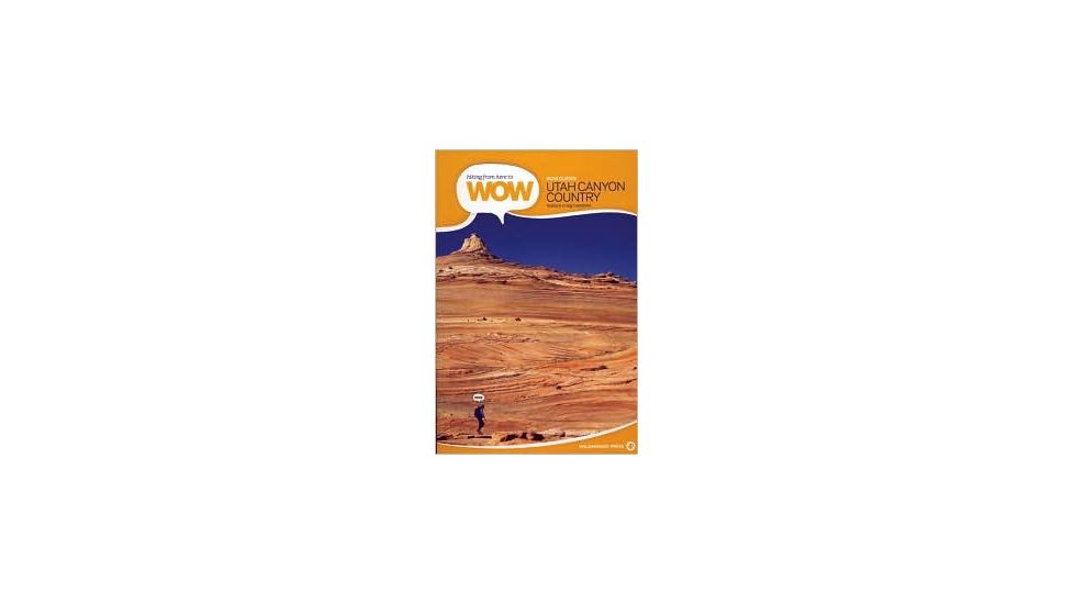 WOW Guides: Utah Canyon Country