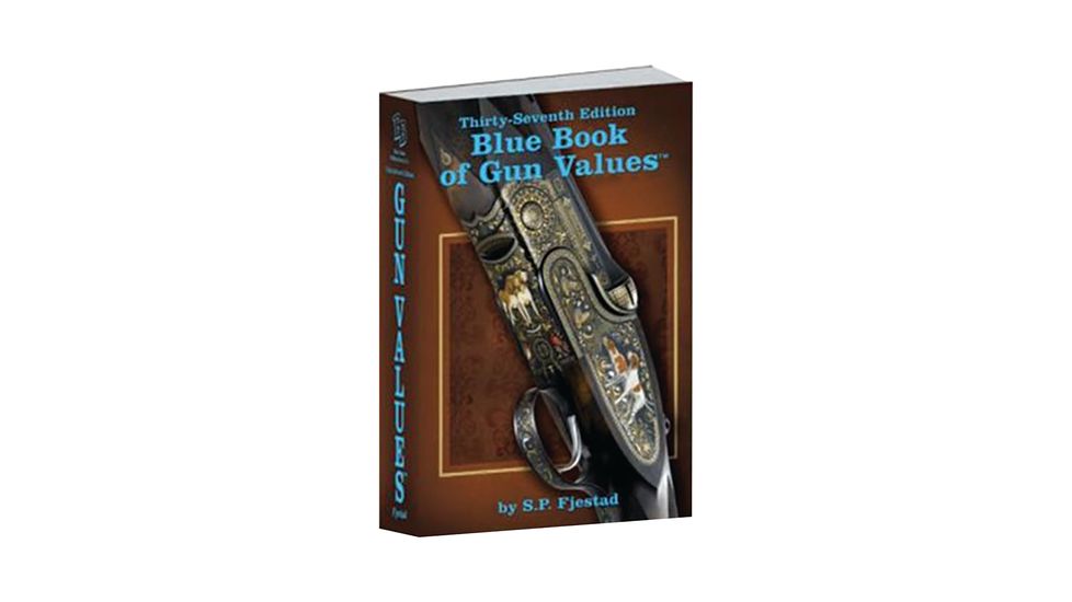 Blue Book Publications 37th Edition Of Gun Values
