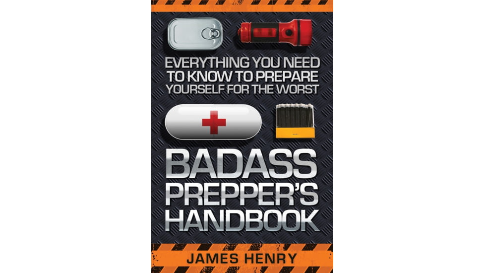 Books Badass Preppers Handbook by James Henry, 978-1-62914-732-1