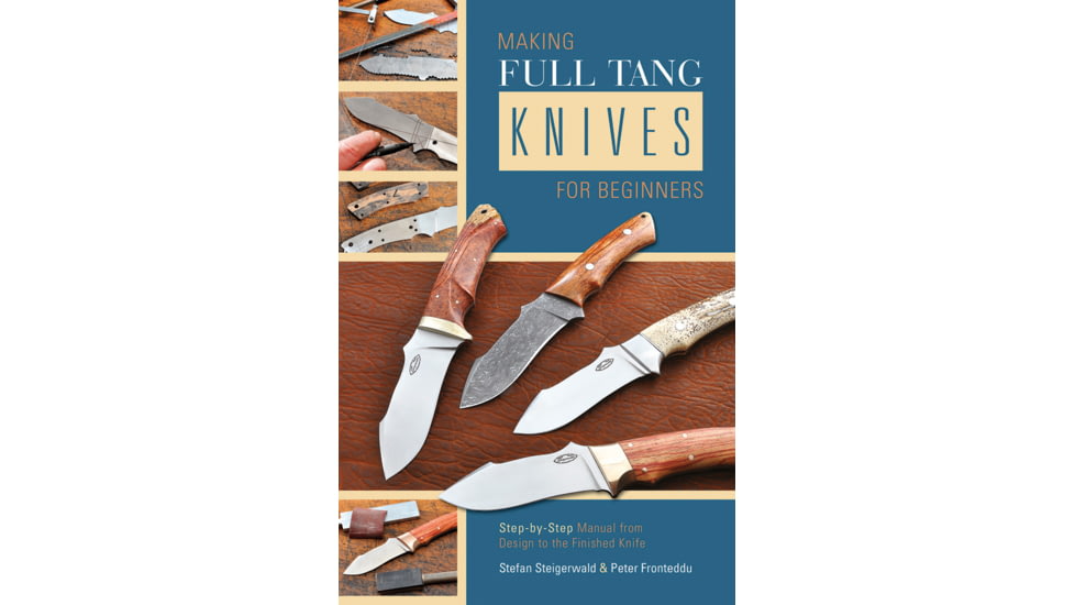 Books Making Full Tang Knives