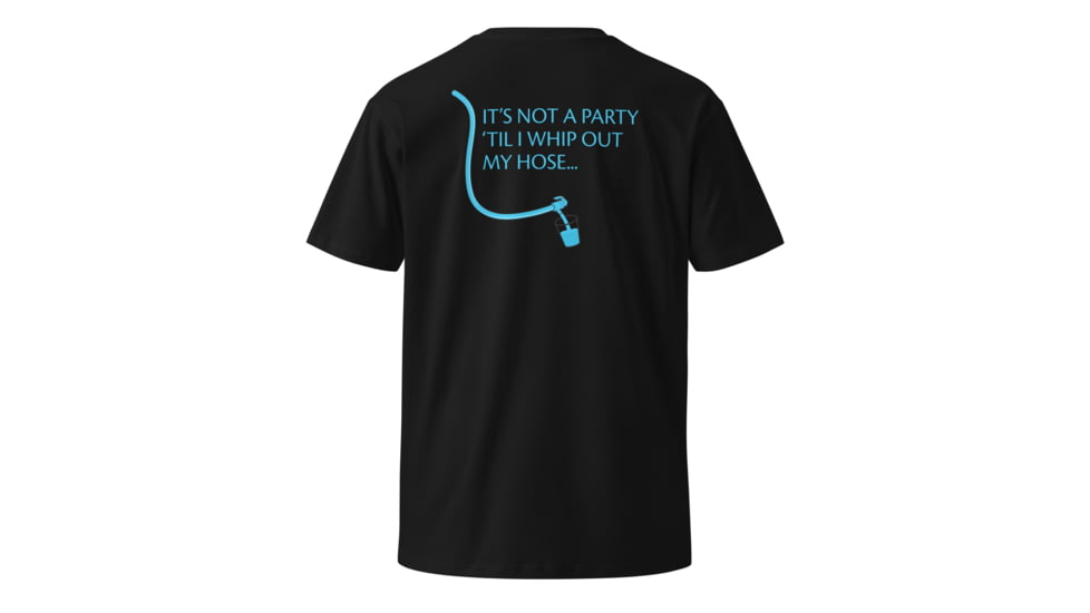 Cool Cat Cooler "Its Not a Party Til I Whip Out My Hose" Tee, 635677818793