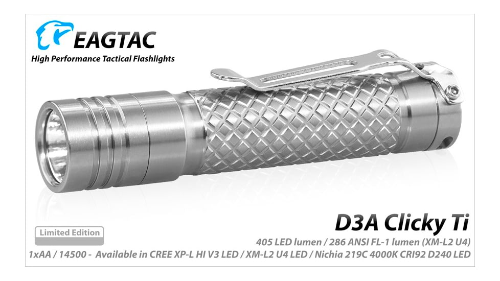 EAGTAC D3A TI Titanium Flashlight, XM-L2 U2 NW LED, 378lm, Silver, D3A-CLICKY-TI-XML2-NW