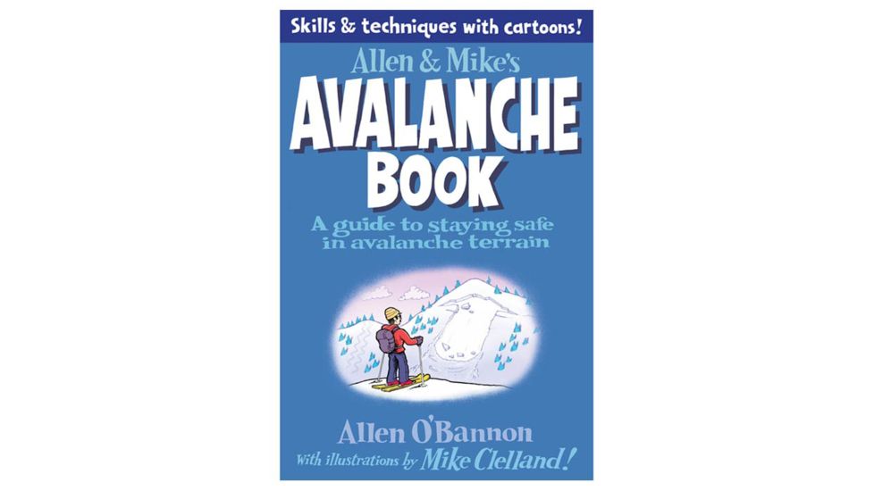 Globe Pequot Press Allen &amp; Mike's Avalanche Book 9780762779994