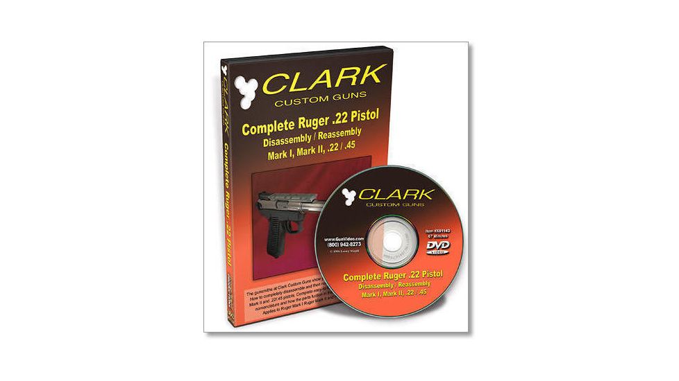 Gun Video DVD - Clark Complete Ruger MK II .22 Disassembly/Reassembly X0114D