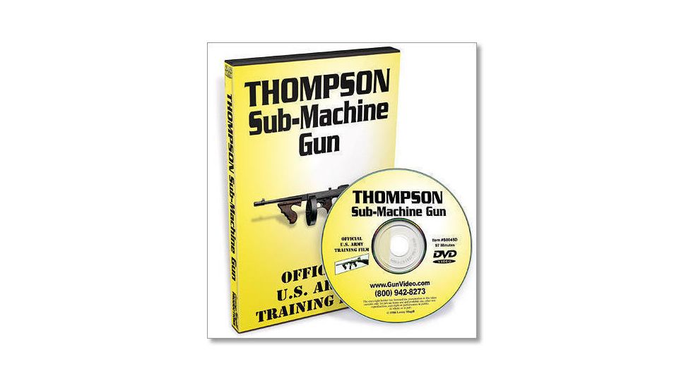 Gun Video DVD - Thompson Sub-Machine Gun S0045D