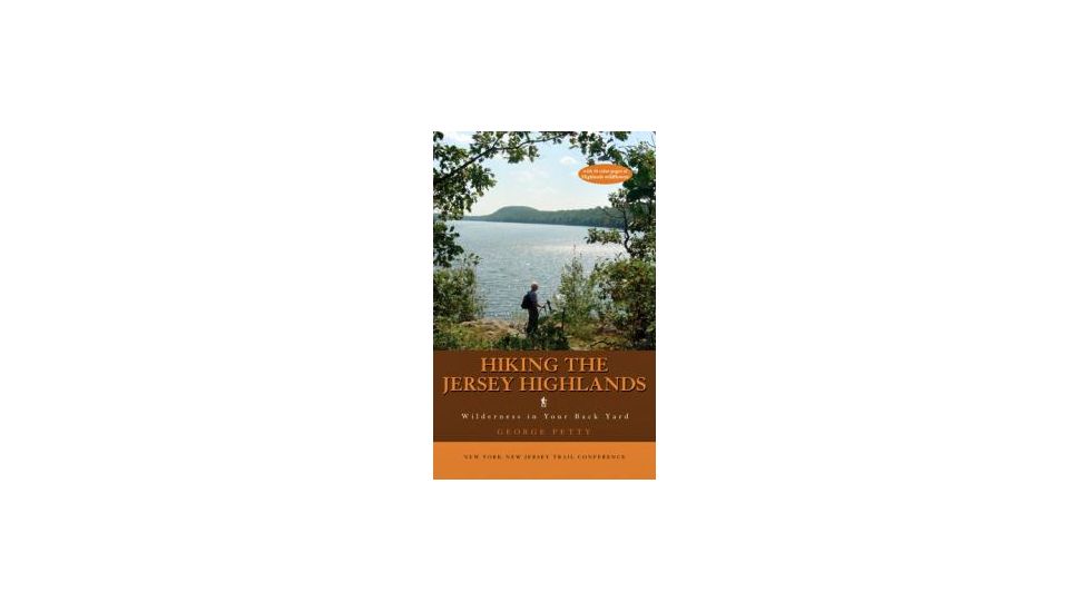 Hiking The Nj Highland, George Petty, Publisher - Ny/nj Trail Confrnce