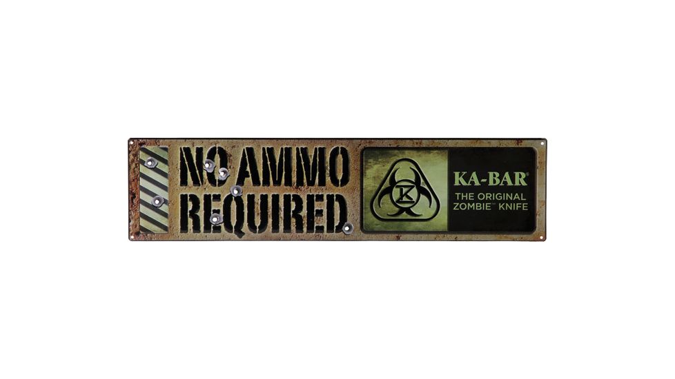 Ka-Bar Knives Original Zombie "No Ammo Required" Sign, BLACK/GREEN 1-5701SIGN-1