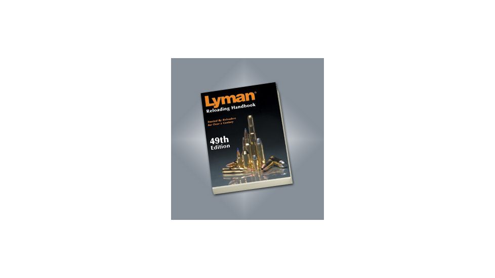 Lyman 49th Edition Reloading Handbook