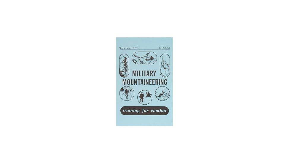 Military Surplus Military Mountaineering Manual, 5.5in X 8.5in, BK087