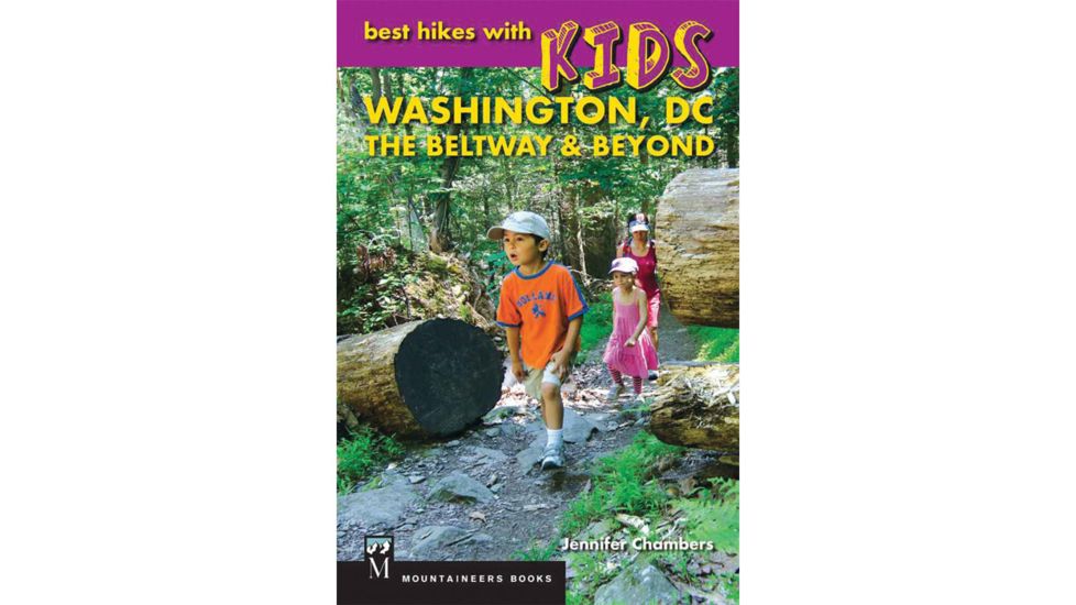 Mountaineers Books Best Hikes W/kids Washingtn Dc 9781594857829