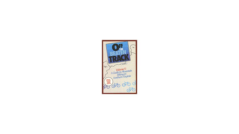 Off Btn Trac Gd Mt Bike N. Va, Jim Parham, Publisher - Milestone Press
