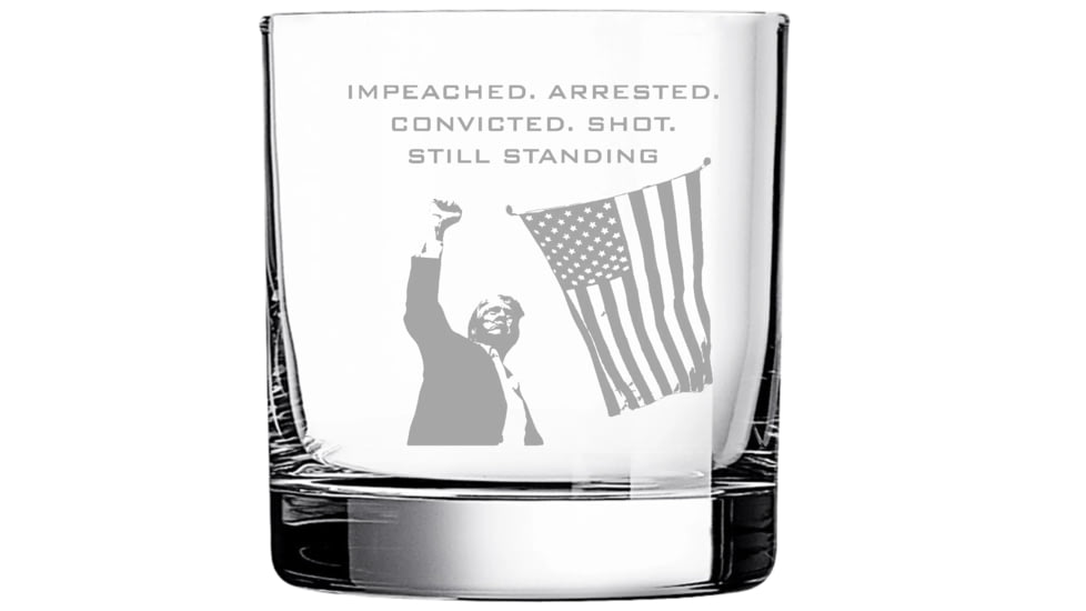 Old Southern Brass Still Standing The Iconic Moment Trump Stands Tall Whiskey Glass, Clear, 10 oz, OSB-TRUMPWG