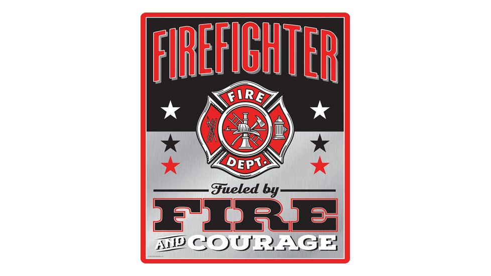 Open Road Brands Emb Tin Sign Firefighter Courage 10''x12''