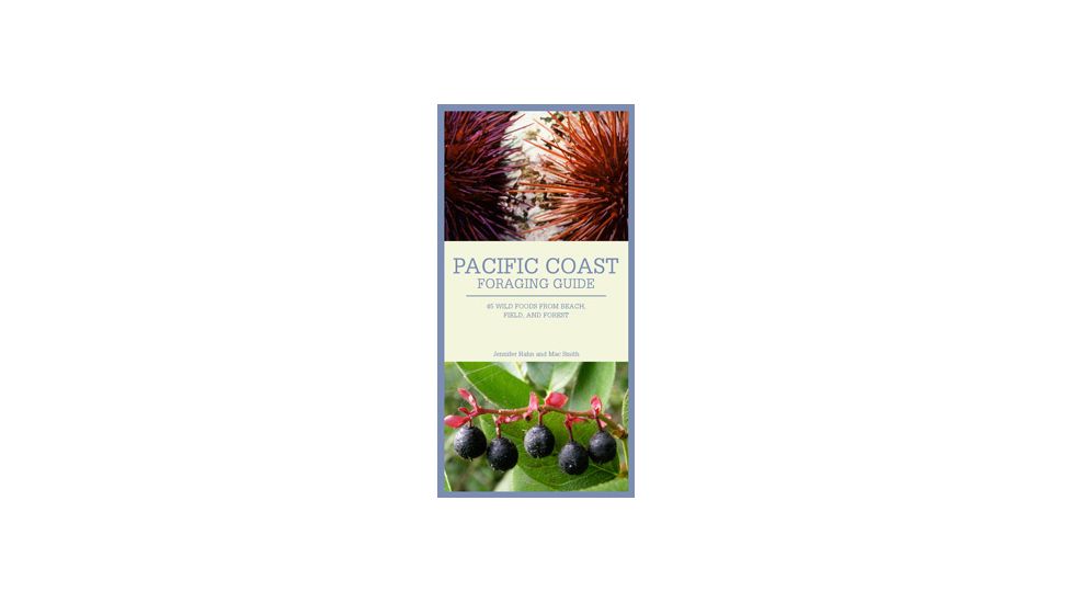 Pacific Coast Foraging Gd, Jennifer Hahn, Publisher - Mountaineers Books