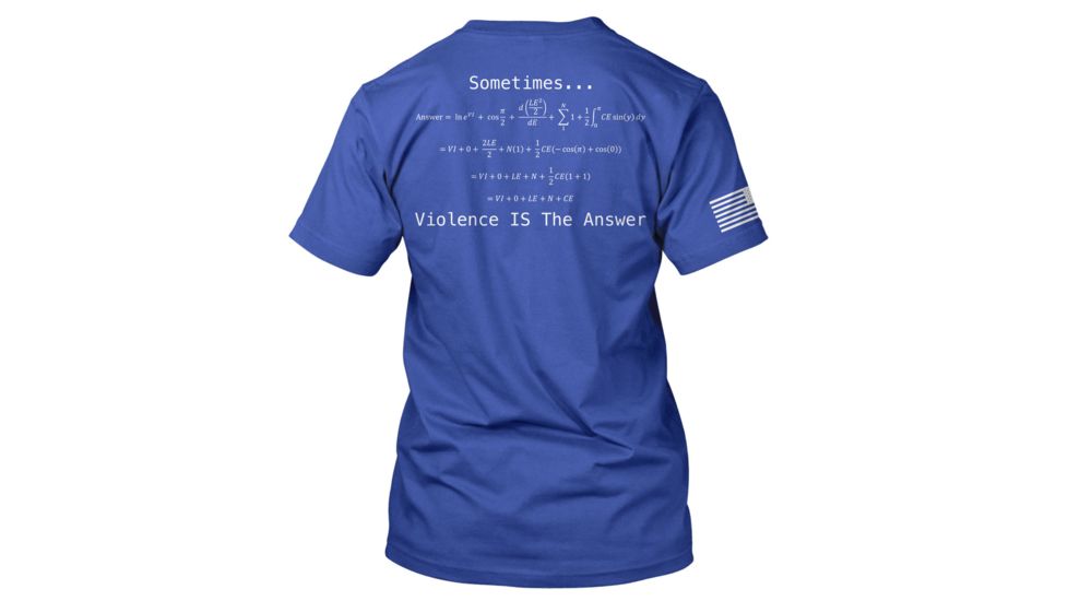 RE Factor Tactical T-Shirt, Violence Is the Answer, Blue, Large RFTSVABLLG