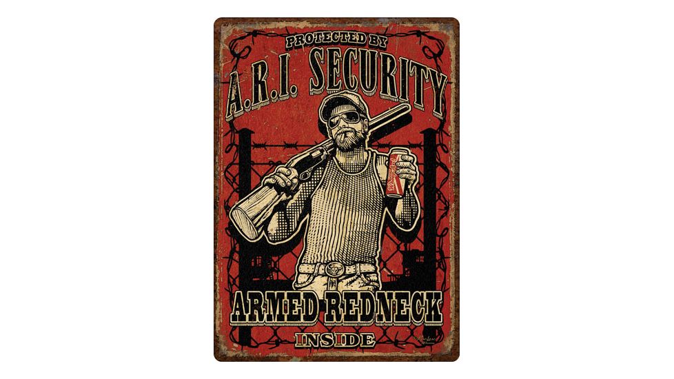 River's Edge Rivers Edge Embossed Sign 12''x17'' ''armed Redneck Inside''