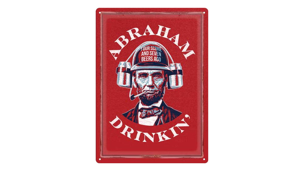 River's Edge Abraham Drinkin Sign, 12 x 17in, 2799