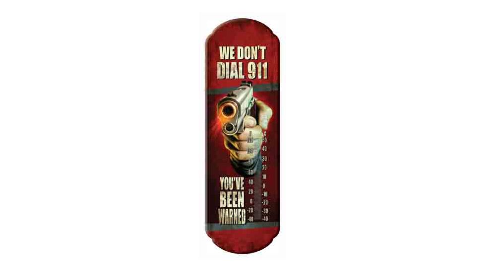 River's Edge Rivers Edge Thermometer ''we Don't Dial 911''
