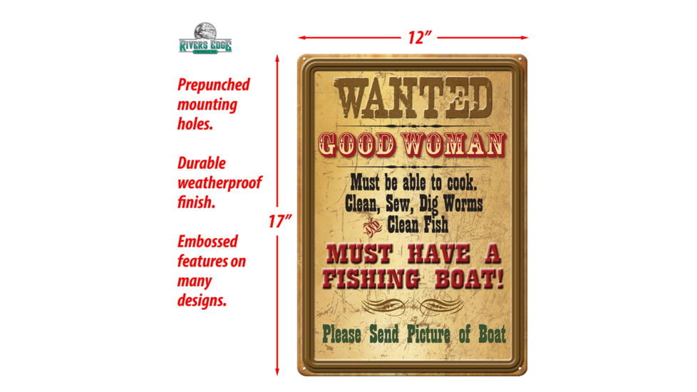 Rivers Edge Tin Sign, Wanted Good Woman, 12 x 17 in, 1588