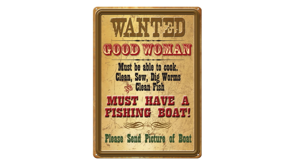 Rivers Edge Tin Sign, Wanted Good Woman, 12 x 17 in, 1588