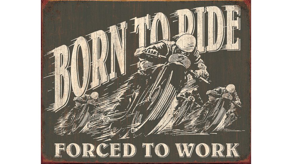 Tin Signs Born To Ride Tin Sign, TSN1885