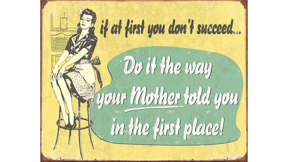 Tin Signs If At First You Don't Succeed TSN1950