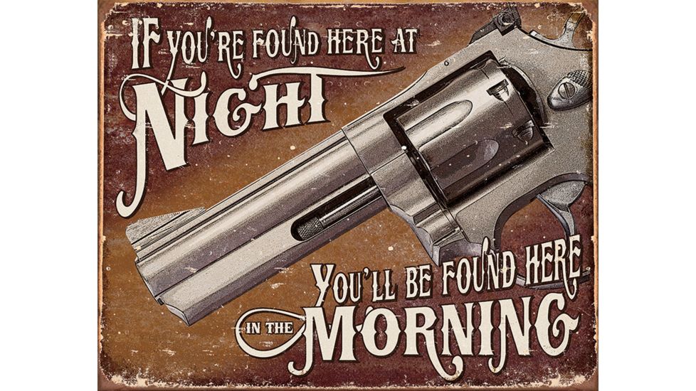Tin Signs If You're Found Here At Night TSN1951