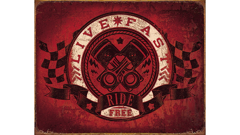 Tin Signs Live Fast Ride Free