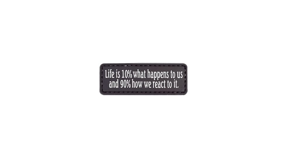 MORALE PATCH, LIFE IS 10% WHAT HAPPENS