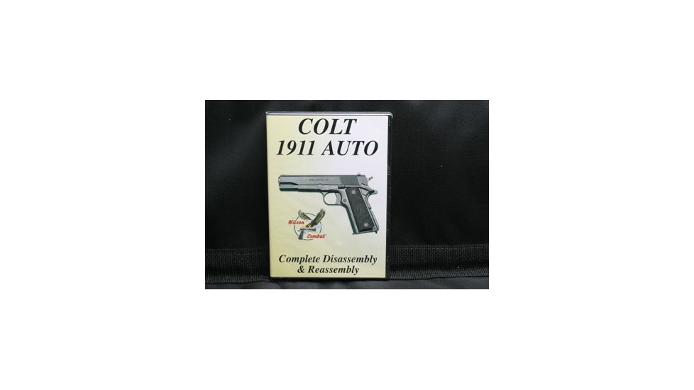 Wilson Combat Complete Disassembly and Reassembly, Colt 1911 Auto, DVD 396D
