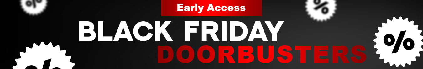 Up to 61% OFF Early Access Black Friday Doorbusters <em>&mdash; 100 products / 143 models</em>