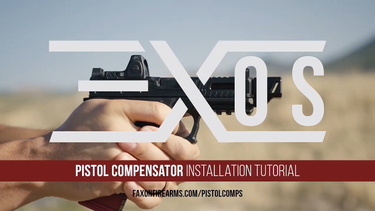 opplanet faxon firearms exos pistol compensator installation tutorial video