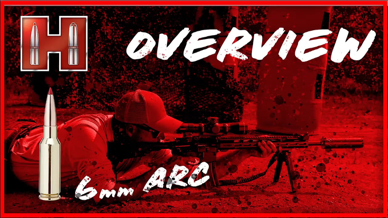 opplanet hornady 6mm arc overview video