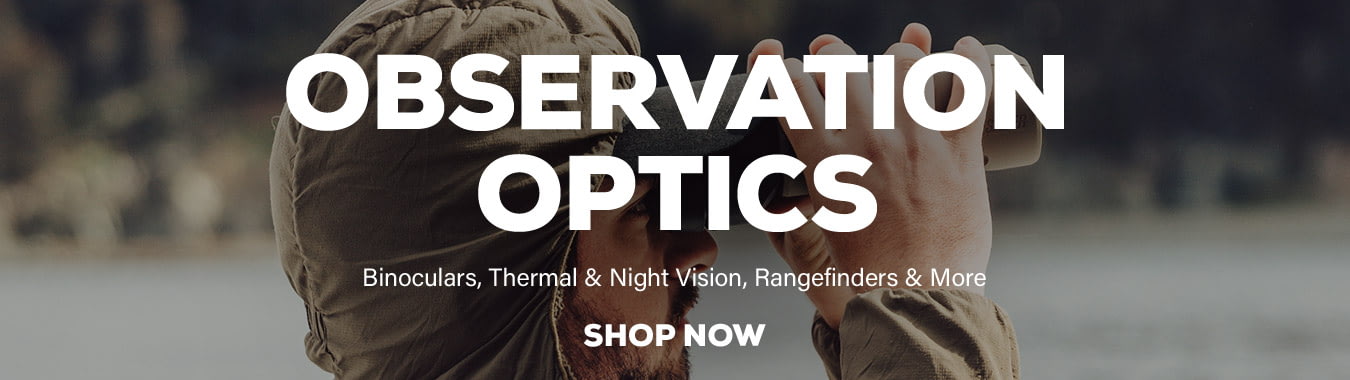 Observation Optics - Binoculars, Thermal & Night Vision, Range Finders & More