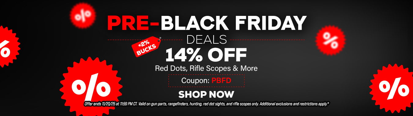 Pre-Black Friday Deals - 14% OFF Red Dots, Rifle Scopes & More