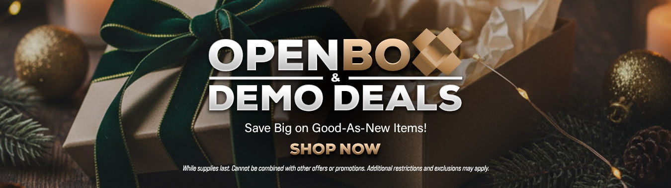 December Open Box & Demo - Save Big on Good-As-New Items!