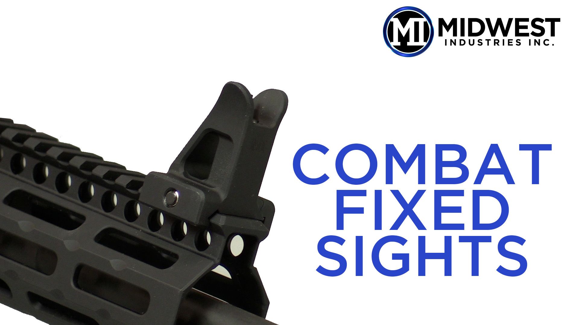opplanet midwest industries combat fixed sights video