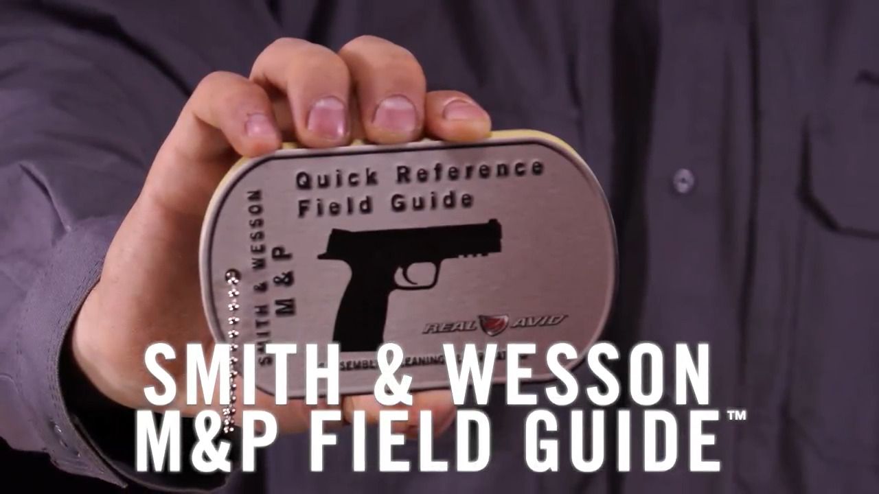 opplanet real avid smith and wesson mandp field guide video