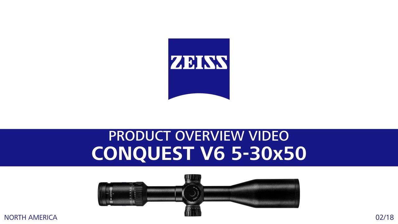 opplanet zeiss conquest v6 5 30x50 comprehensive product overview video